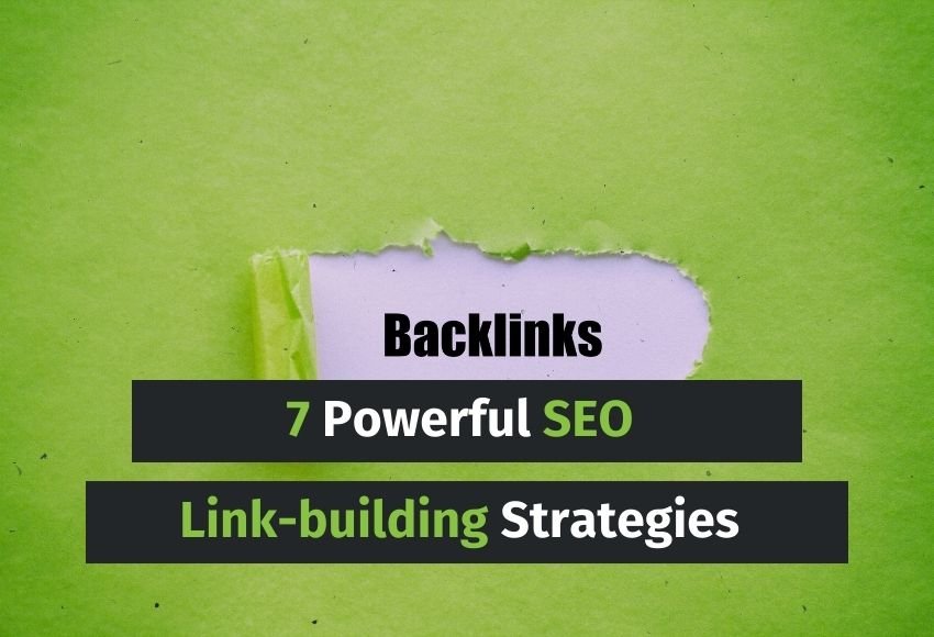 7 Powerful Seo Link Building Strategies